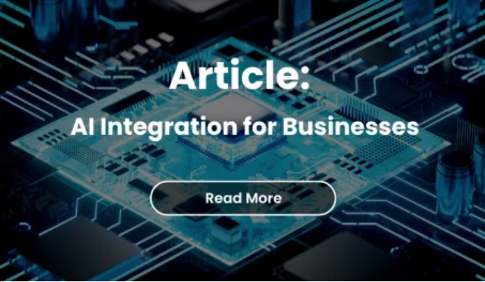 Article: AI Integration for Businesses